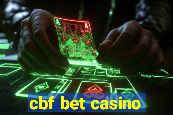 cbf bet casino